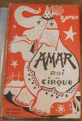 Amar roi cirque d'occasion  Livré partout en France