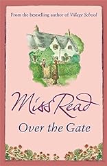 Over the Gate: The fourth novel in the Fairacre series, used for sale  Delivered anywhere in UK