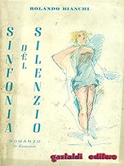 Sinfonia del silenzio usato  Spedito ovunque in Italia 