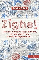 Zighe discorsi labronici usato  Spedito ovunque in Italia 