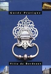 Ville bordeauc guide d'occasion  Livré partout en France