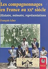 Compagnonnages xxe siècle d'occasion  Livré partout en France
