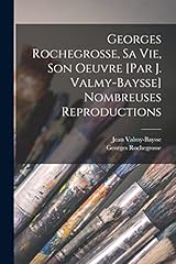 Georges rochegrosse vie d'occasion  Livré partout en France