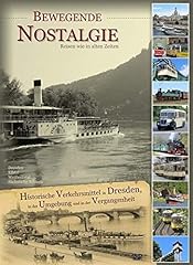 Bewegende nostalgie reisen gebraucht kaufen  Wird an jeden Ort in Deutschland