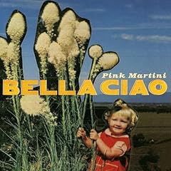 Bella ciao for sale  Delivered anywhere in USA 