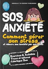 Sos anxiete gérer d'occasion  Livré partout en France
