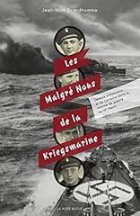 Malgrés kriegsmarine d'occasion  Livré partout en France