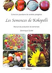 Semences kokopelli manuel d'occasion  Livré partout en France