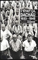 Dachau 1933 1945 d'occasion  Livré partout en France