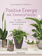 Positive energie zimmerpflanze gebraucht kaufen  Wird an jeden Ort in Deutschland