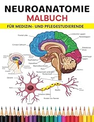 Neuroanatomie malbuch studiere gebraucht kaufen  Wird an jeden Ort in Deutschland