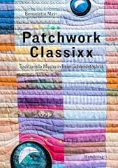 Patchwork classixx traditionel gebraucht kaufen  Wird an jeden Ort in Deutschland