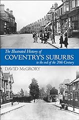 Illustrated history coventry for sale  Delivered anywhere in UK