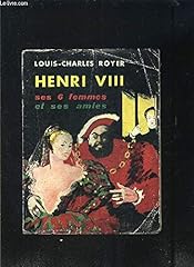 Henri viii femmes d'occasion  Livré partout en France