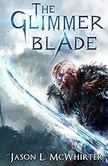 The glimmer blade d'occasion  Livré partout en France