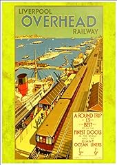Used, "Liverpool Overhead Electric Railway" (4) A4 Glossy for sale  Delivered anywhere in UK