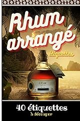 Rhum arrangé étiquettes d'occasion  Livré partout en France