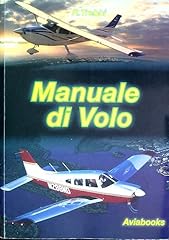 Manuale volo usato  Spedito ovunque in Italia 