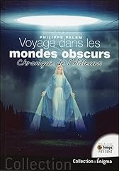 Voyage mondes obscurs d'occasion  Livré partout en France