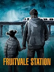 Fruitvale station for sale  Delivered anywhere in UK