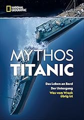 Sachbuch mythos titanic gebraucht kaufen  Wird an jeden Ort in Deutschland