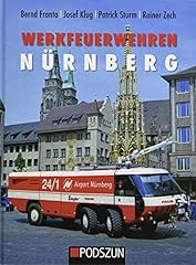 Werkfeuerwehren nürnberg gebraucht kaufen  Wird an jeden Ort in Deutschland