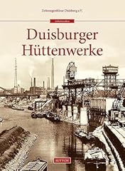 Duisburger hüttenwerke gebraucht kaufen  Wird an jeden Ort in Deutschland