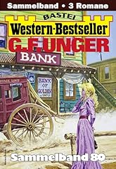 Unger western bestseller gebraucht kaufen  Wird an jeden Ort in Deutschland