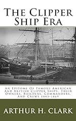 Clipper ship era for sale  Delivered anywhere in UK