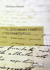 Quaderno perduto pirandello usato  Spedito ovunque in Italia 