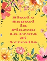 Fiori sapori piazza usato  Spedito ovunque in Italia 