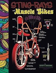 Used, Sting-Rays and Muscle Bikes of the 1960s and 1970s for sale  Delivered anywhere in USA 