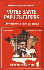Santé élixirs d'occasion  Livré partout en France