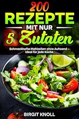 200 rezepte zutaten gebraucht kaufen  Wird an jeden Ort in Deutschland