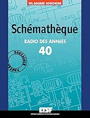 Schematheque. radio annees d'occasion  Livré partout en Belgiqu