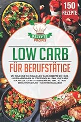 Low carb berufstätige gebraucht kaufen  Wird an jeden Ort in Deutschland