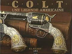 Colt. legende americaine d'occasion  Livré partout en France