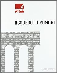 Acquedotti romani. catalogo usato  Spedito ovunque in Italia 