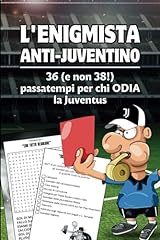 Enigmista anti juventino usato  Spedito ovunque in Italia 