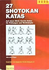Shotokan katas einen gebraucht kaufen  Wird an jeden Ort in Deutschland
