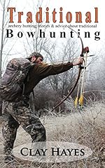 Traditional archery hunting for sale  Delivered anywhere in USA 