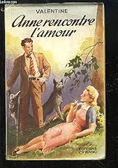 Anne rencontre amour. d'occasion  Livré partout en France