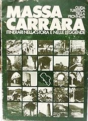 Massa carrara itinerari usato  Spedito ovunque in Italia 