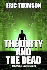 Dirty dead for sale  Delivered anywhere in UK