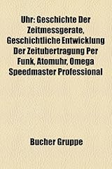 Uhr geschichte zeitmessgerate gebraucht kaufen  Wird an jeden Ort in Deutschland