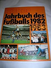 Jahrbuch fussballs 1982 gebraucht kaufen  Wird an jeden Ort in Deutschland