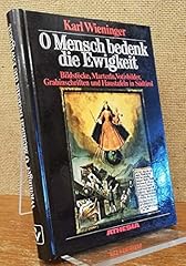Mensch bedenk ewigkeit gebraucht kaufen  Wird an jeden Ort in Deutschland