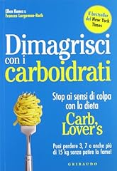 Dimagrisci con carboidrati. usato  Spedito ovunque in Italia 
