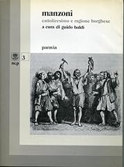 Manzoni cattolicesimo ragione usato  Spedito ovunque in Italia 