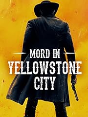 Mord yellowstone city gebraucht kaufen  Wird an jeden Ort in Deutschland